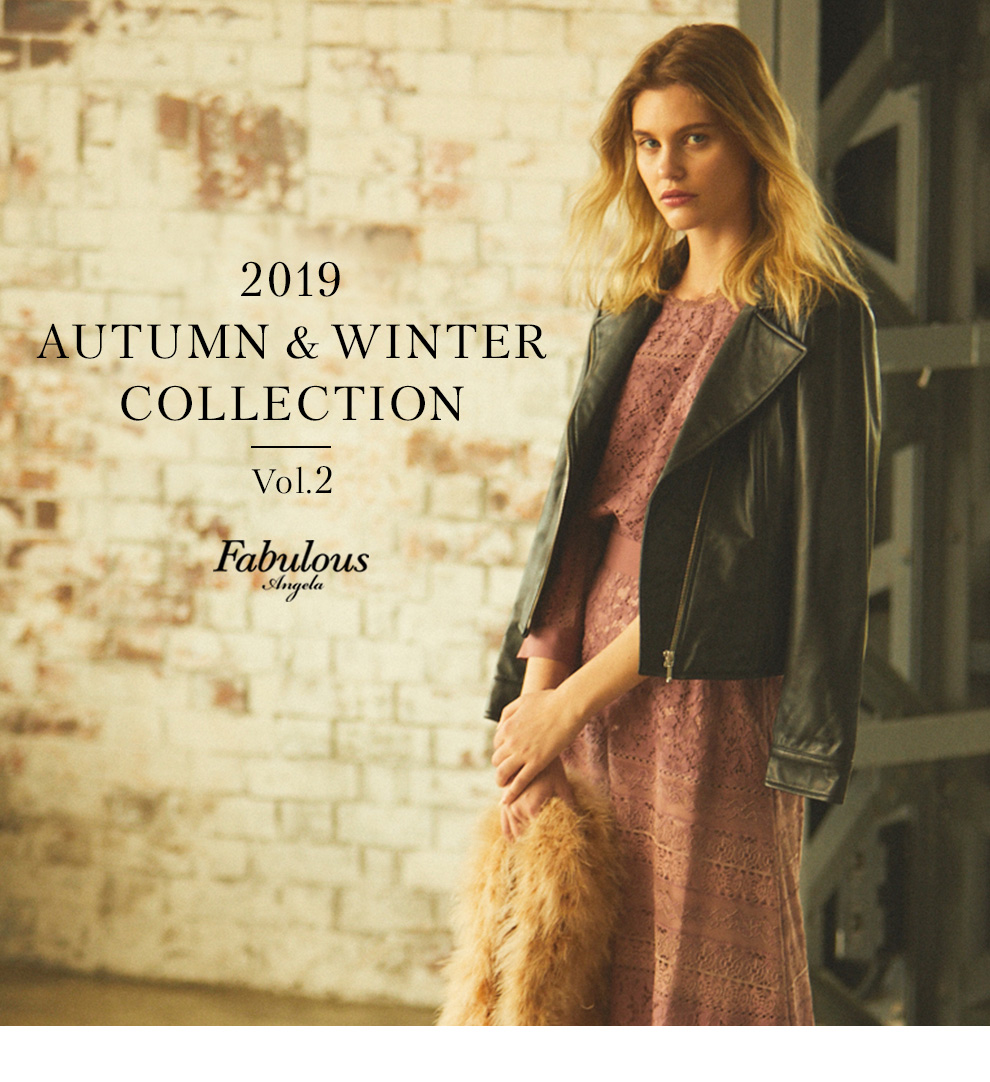 Fabulous Angela 2019 AUTUMN ＆ WINTER COLLECTION Vol.2